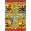 The Four Agreements: A Practical Guide to Personal Freedom