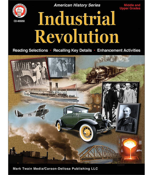 Carson Dellosa Education - Industrial Revolution Workbook, Grades 6 - 12