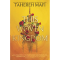 This Woven Kingdom
