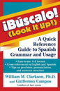!Búscalo! (Look It Up!): A Quick Reference Guide to Spanish Grammar and Usage - Hardcover