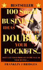 100 Small Business Ideas That Can Double Your Pockets - Paperback