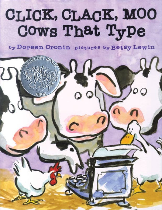 Simon & Schuster - Click, Clack, Moo by Doreen   Cronin: Hardcover; 32 pages / English