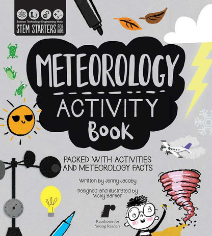 STEM Starters for Kids Meteorology Activity Book by Jenny Jacoby: Paperback; 32 pages / English