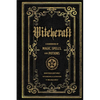 Witchcraft: A Handbook of Magic Spells and Potions