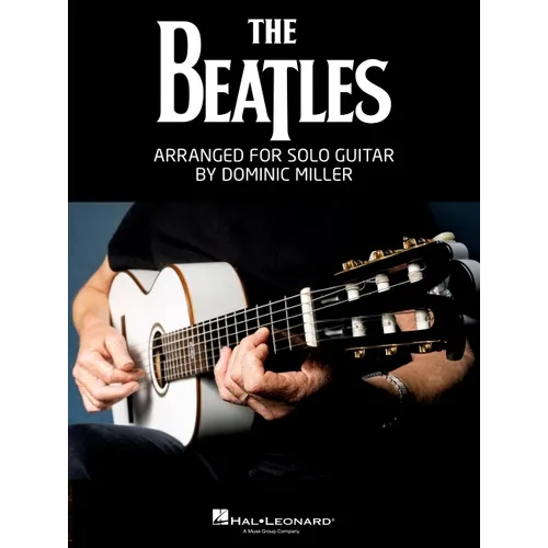 The Beatles Arranged for Solo Guitar by Dominic Miller