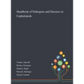 Handbook of Pathogens and Diseases in Cephalopods
