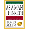 As a Man Thinketh