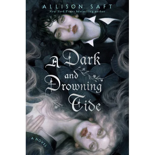 A Dark and Drowning Tide