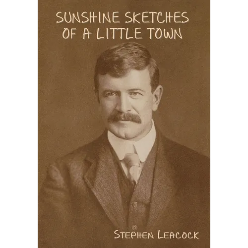 Sunshine Sketches of a Little Town