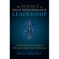 The SCIENCE of High-Performance Leadership
