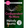 Codependent No More: How to Stop Controlling Others and Start Caring for Yourself (Revised and Updated)