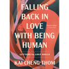 Falling Back in Love with Being Human: Letters to Lost Souls - Paperback
