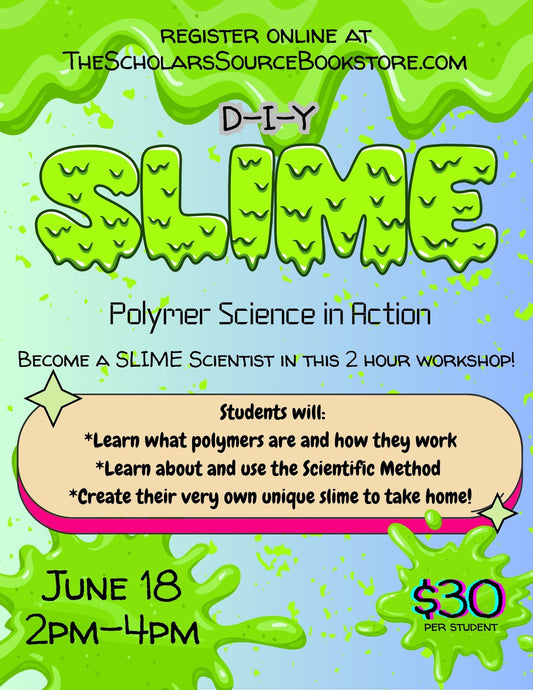 D-I-Y SLIME Polymer Science in Action