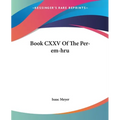 Book CXXV Of The Per-em-hru