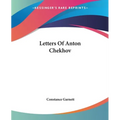 Letters Of Anton Chekhov