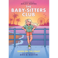 Dawn on the Coast: A Graphic Novel (the Baby-Sitters Club #19): Volume 19