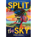 Split the Sky